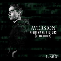 Aversion - Nightmare Visions [Chemical Compound Vol. 1]