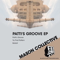 MASON Collective - Try That Pattern (MASTER)