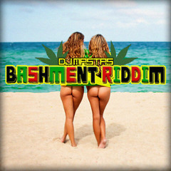 Bashment Riddim (Instrumental)  [OUT NOW!]