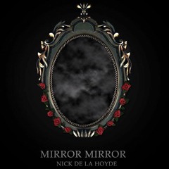 Mirror Mirror