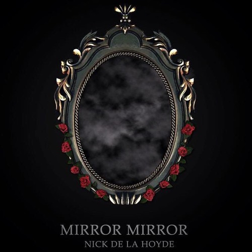 Mirror Mirror