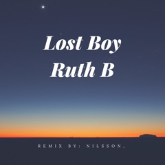 Lost Boy by Ruth B remix