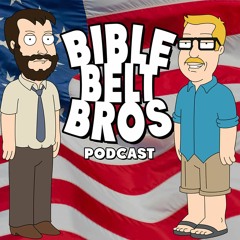 Stream Bible Belt Bros Podcast | Listen to podcast episodes online ...