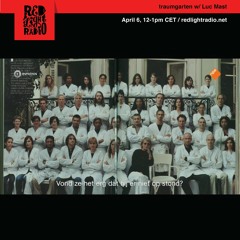 Luc Mast's traumgarten at Red Light Radio