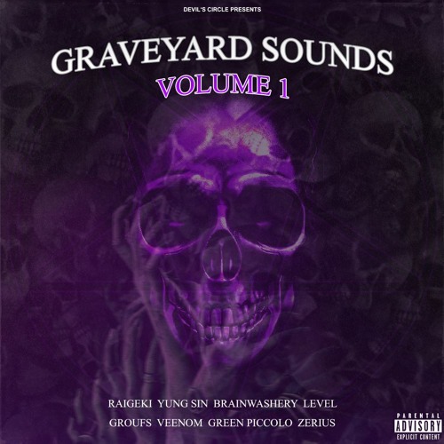 GRAVEYARD SOUNDS VOL. 1 [FULL STREAM]