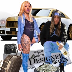 Designer Brands ft Destinee Lynn
