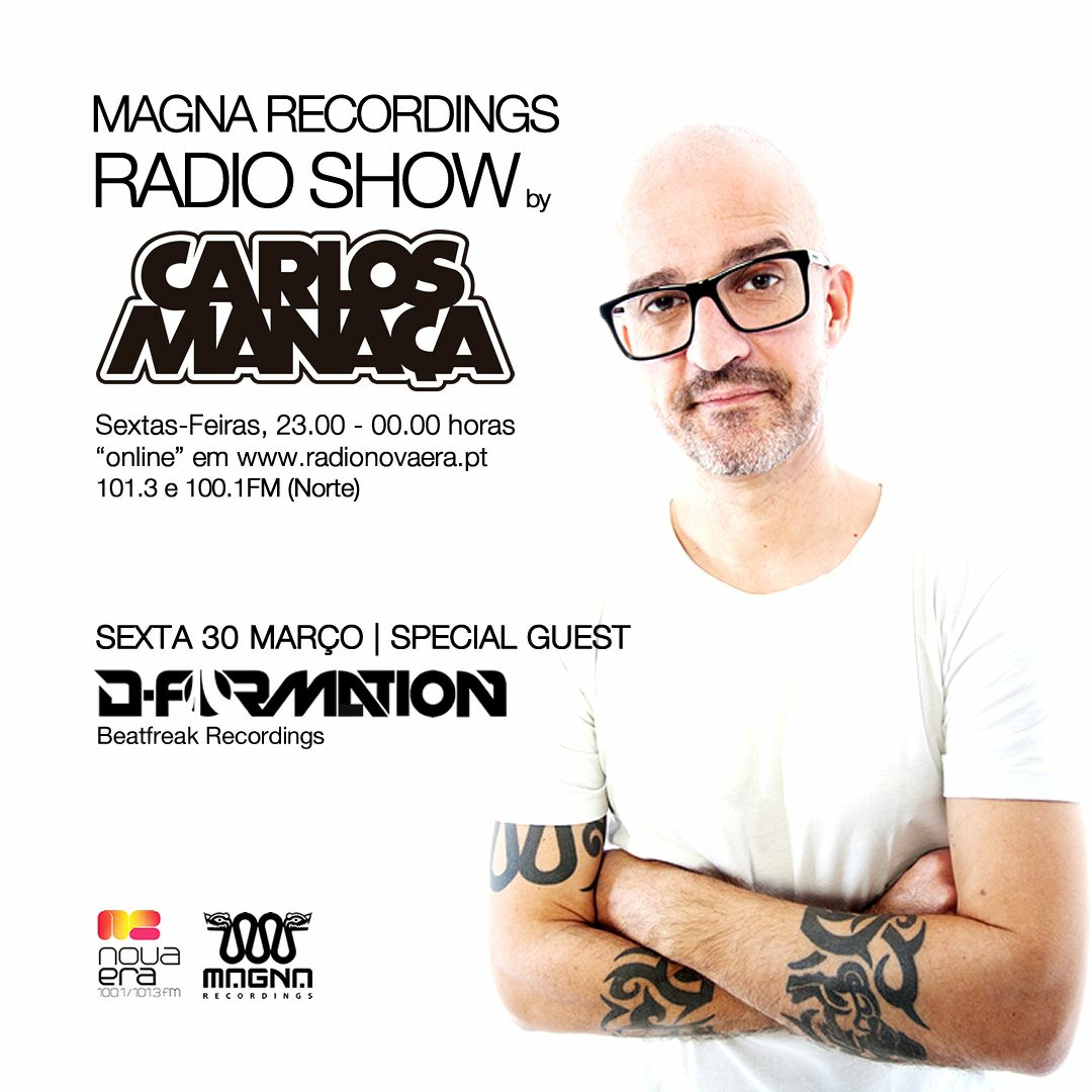 Magna Recordings Radio Show by Carlos Manaça #12 2018 | Special Guest D-Formation episode artwork