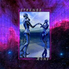 Strange Aeons - Love Is Poor