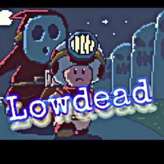 LowDead EP