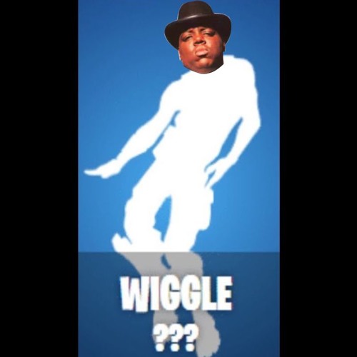 hypnotize x wiggle fortnite biggie smalls mashup snippet by nate f gonzales free listening on soundcloud - fortnite the wiggle