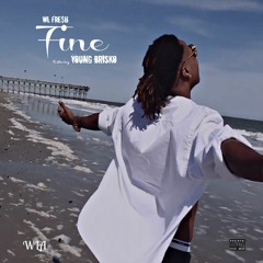 Fine (Feat. Brisko)