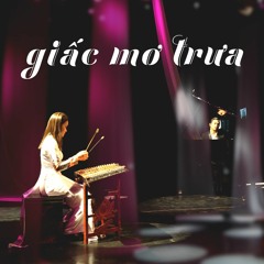 Giấc Mơ Trưa [tam thập lục]