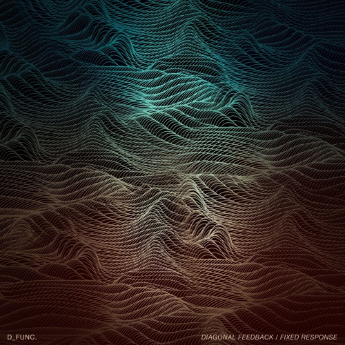 d_func. - Fixed Response (Diego Amura Remix)