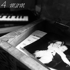 4 Mum