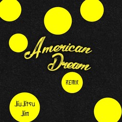 American Dream (Remix)