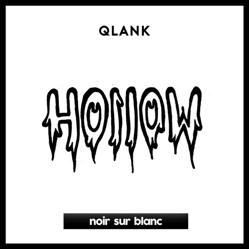Qlank - Hollow 2019 [EP]