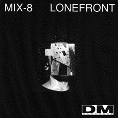 DMHM08 - Lonefront (Live)