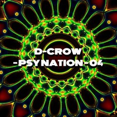 D - CROW - PSY NATION 04