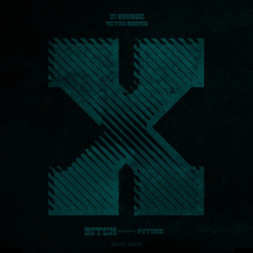 21 Savage - X (ft. Future)(RMX)