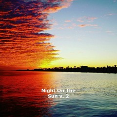 Night On The Sun v. 2