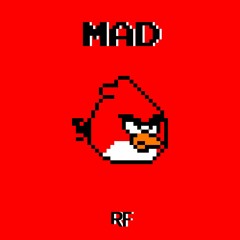 Mad (FREE DOWNLOAD)