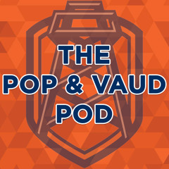 Every Game is Important | The Pop & Vaud Pod (Ep. 22)
