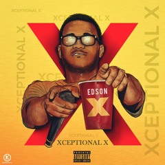 Edson-X  -  On For The City [Prod. Edgar Songz]