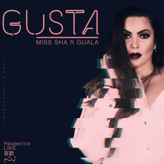 Gusta (feat. Guala)