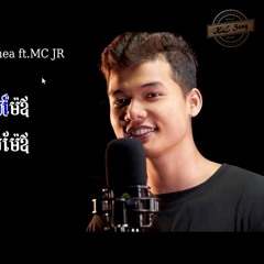 Vuthea Ft MC JR - Kromom 3 Style