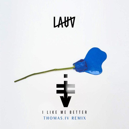 Lauv - I Like Me Better (THOMAS.IV Remix)