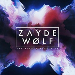 ZAYDE WØLF - Top of The World (MORTAL SOUNDS Release)