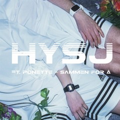 Hysj - Sammen For Å ft Ponette