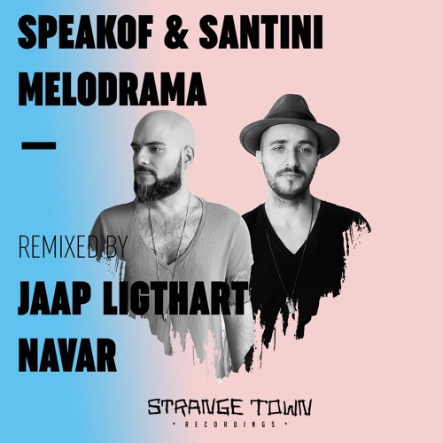 SpeakOf & Santini - Melodrama (Navar Remix)