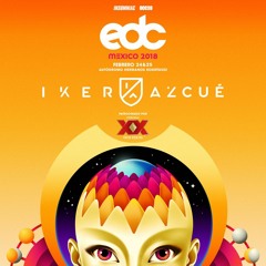Iker Azcué Live @ EDC