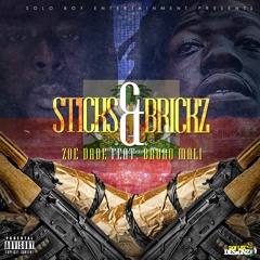 bruno mali ft zoedade sticks and bricks