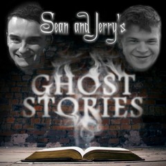Sean & Jerry's Ghost Stories - 'Fright Night'