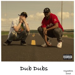 Dub Dubs (Prod. Nick Star) feat. Tonic