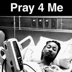 Pray 4 Me Prod. By Timmydahitman