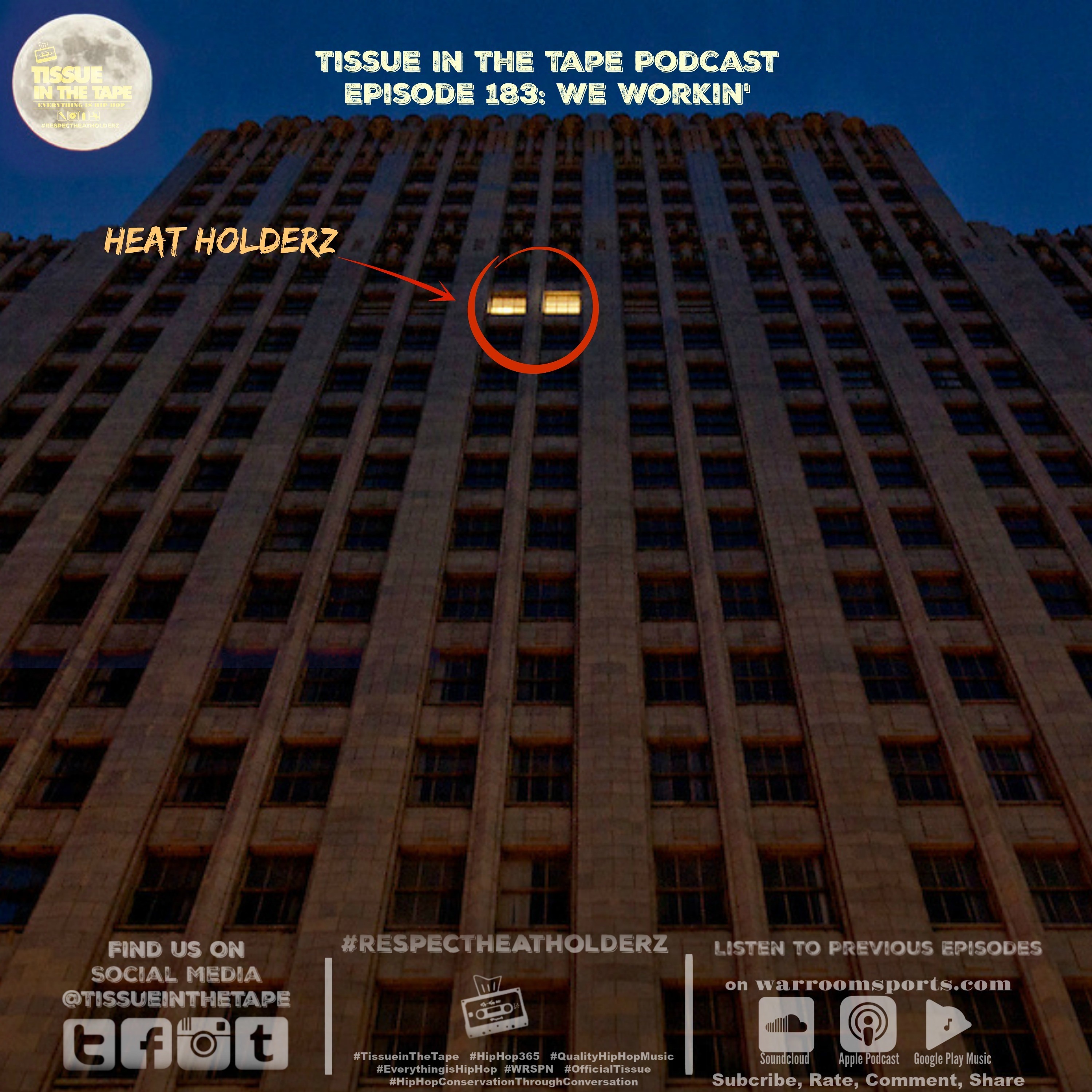 Tissue in The Tape The Hip-Hop Culture Podcast
