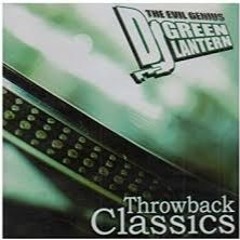 DJ Green Lantern - Throwback Classics