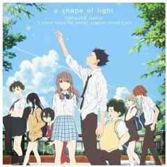 Koi wo Shita no wa from Koe no Katachi (A Silent Voice)::Remastered