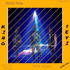Retro $tar - King $ev