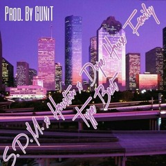 S.P.M. x Houston x Dope House Family Type Beat (Prod. By GUNiT)