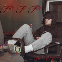 True To This Ft. Trill Seany & Young Li (Prod. SludgeMasterFlex)