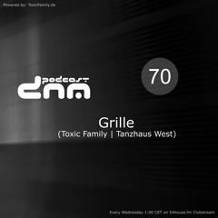 Digital Night Music Podcast 070 mixed by Grille