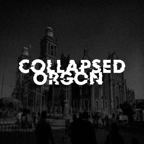 Collapsed Orgon Playlist