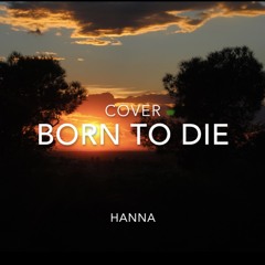Born to die cover