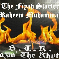 Raheem Muhammad - Blazin' The Rhythm Live 04.05.18