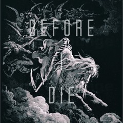 Before I Die