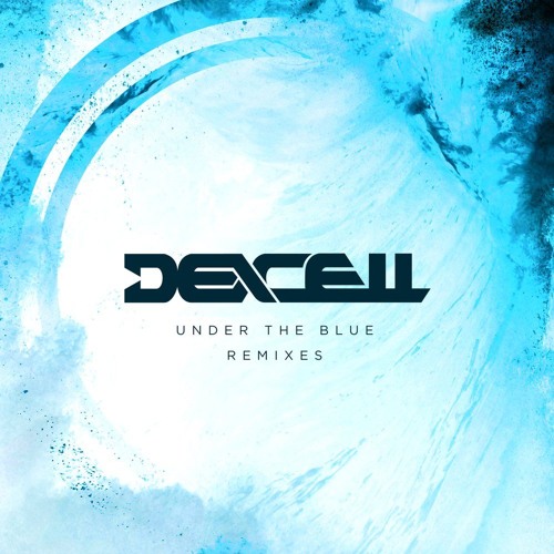 Dexcell - "Under The Blue" (The Remixes) SPEAR083